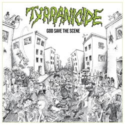 Tyrranicide - "God Save the...