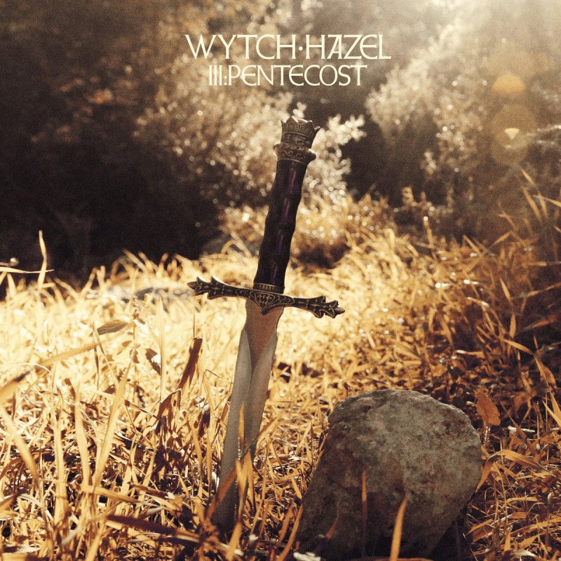Wytch Hazel - "III: Pentecost" (CD)