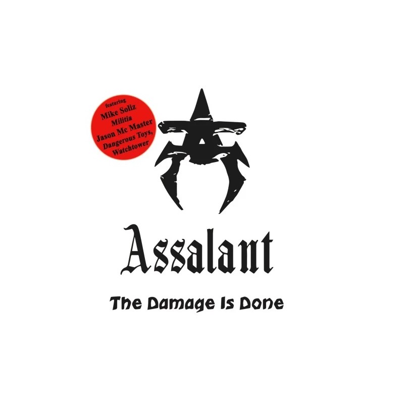 Assalant - "The Damage Is Done" (CD)