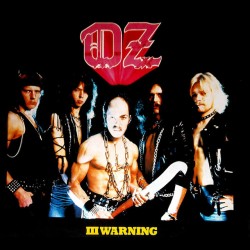 Oz - "III Warning"...