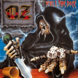 Oz - "Roll the Dice"...