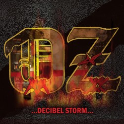 Oz - "Decibel Storm"...