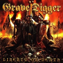 Grave Digger - "Liberty or...