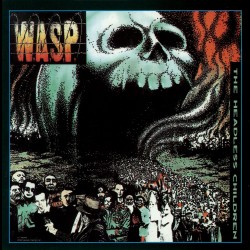 W.A.S.P. - "The Headless...