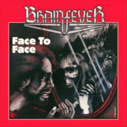 Brainfever - "Face to Face"...