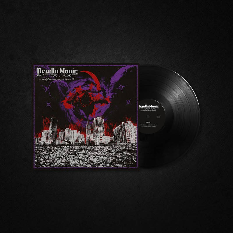 Deadly Magic - "…As Nightmares Gorged The Earth" (LP)