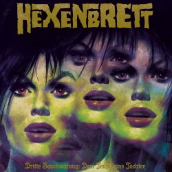 Hexenbrett - "Dritte...