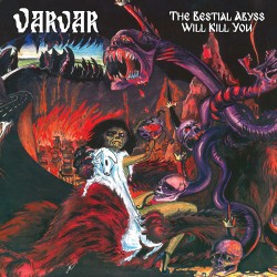 Varvar - "The Bestial Abyss...