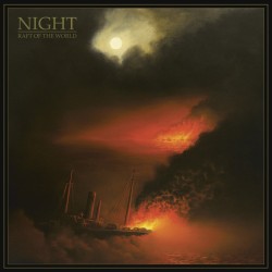 Night - "Raft of the World"...