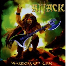 Attack - "Warriors of Time" (CD)