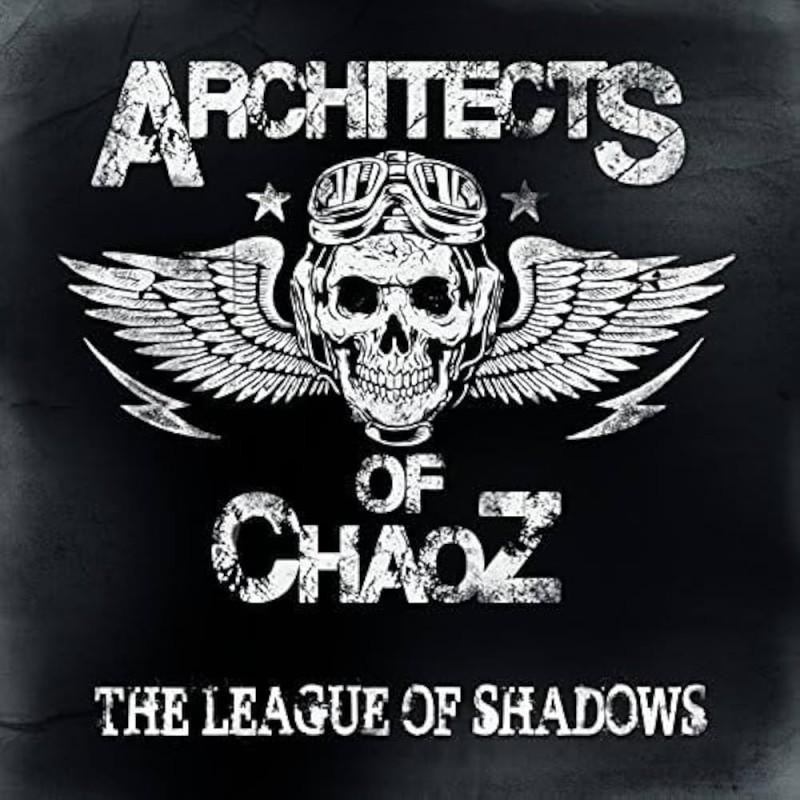 Architects of Chaoz - "The League of Shadows" (CD)