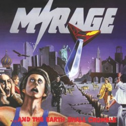 Mirage - "And the Earth...