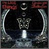 The Last Things - "Circles and Butterflies" (2CD)