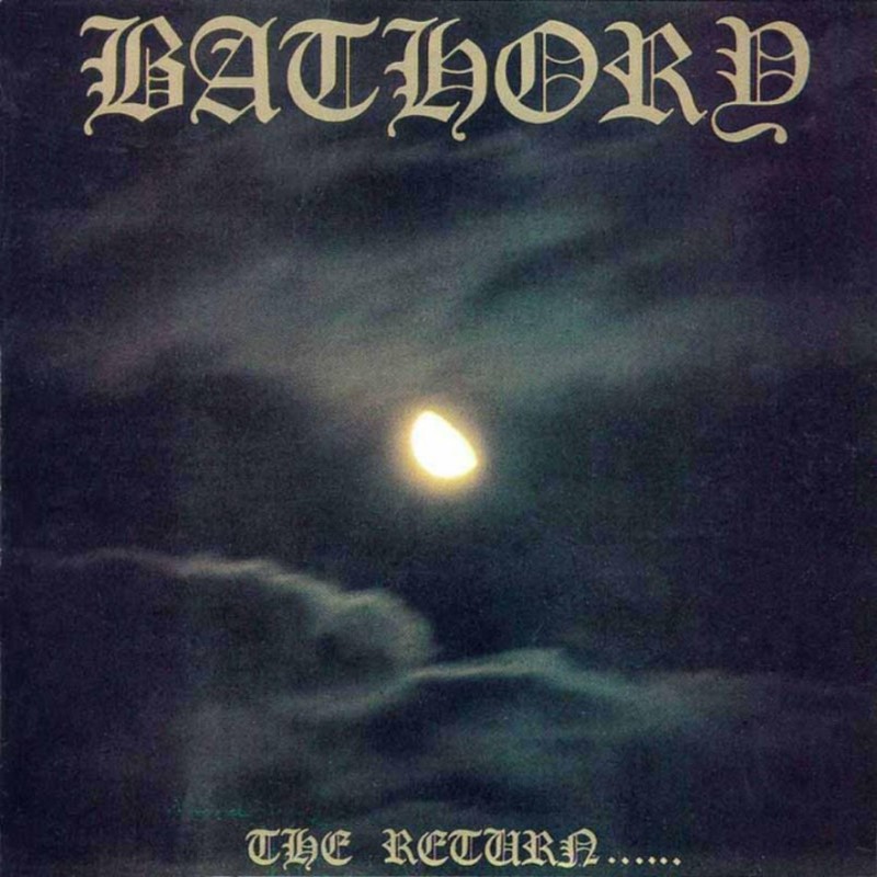 Bathory - "The Return......" (CD)