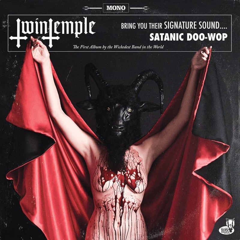 Twin Temple - "Twin Temple (Bring You Their Signature Sound…. Satanic Doo-Wop)" (CD)