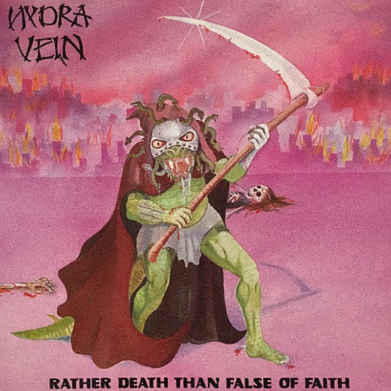 Hydra Vein - "Rather Dead Than False of Faith" (CD)