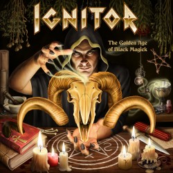 Ignitor - "The Golden Age...