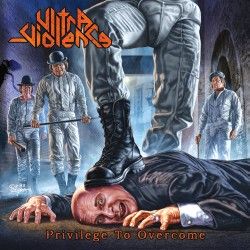 Ultra-Violence - "Privilege...
