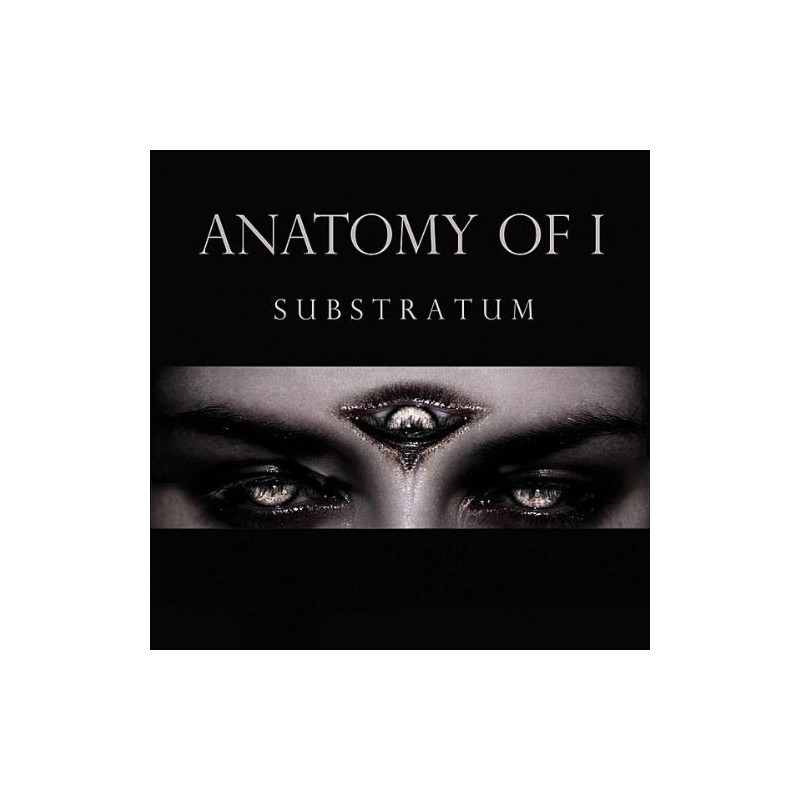 Anatomy of I - "Substratum" (CD)