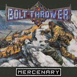 Bolt Thrower - "Mercenary"...