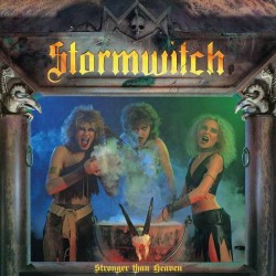 Stormwitch - "Stronger Than...